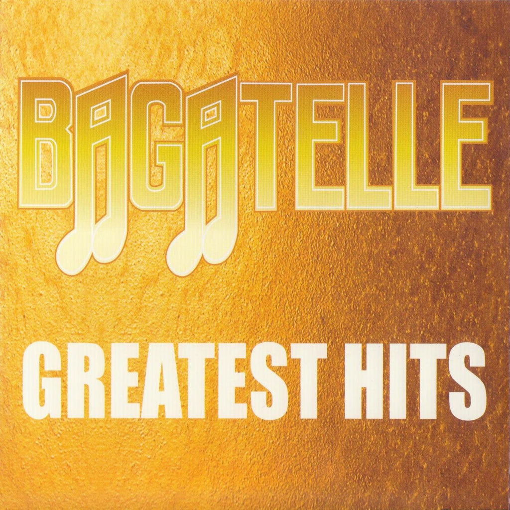Bagatelle - Greatest Hits 3 CD Set