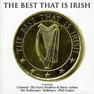The Best That Is Irish - Various Irish Artists