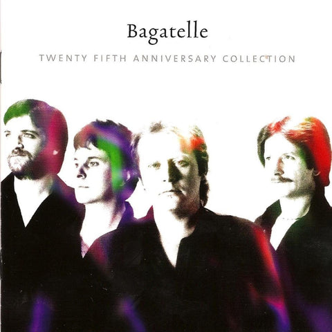 Bagatelle - 25th Anniversary