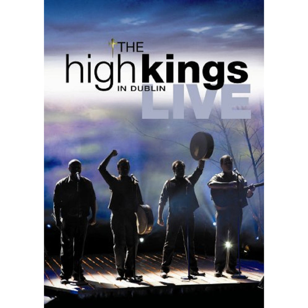 The High Kings - Live In Dublin DVD