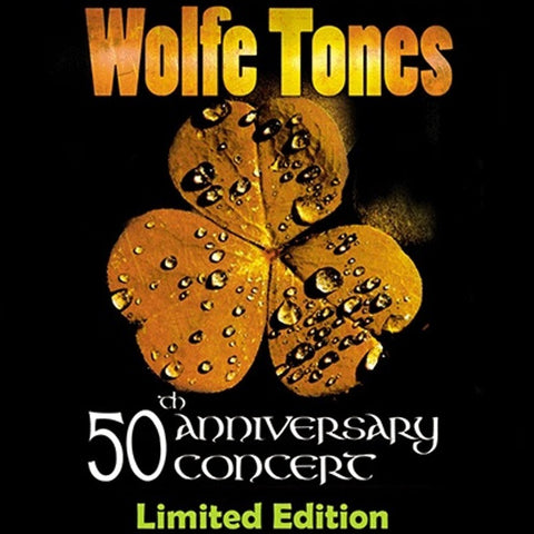 Wolfe Tones - 50th Anniversary Concert. Limited Edition 6CD + 3DVD Set Boxset